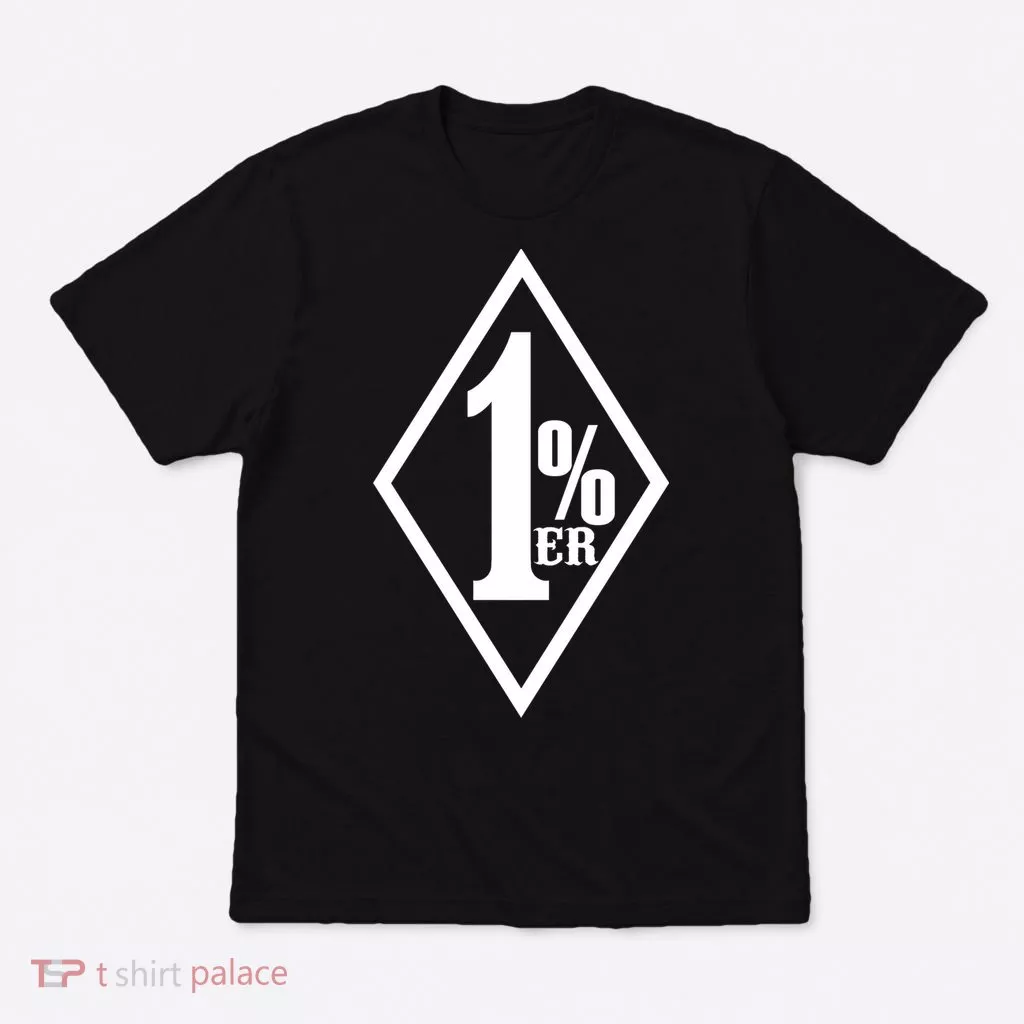 1 Percenter T-Shirt