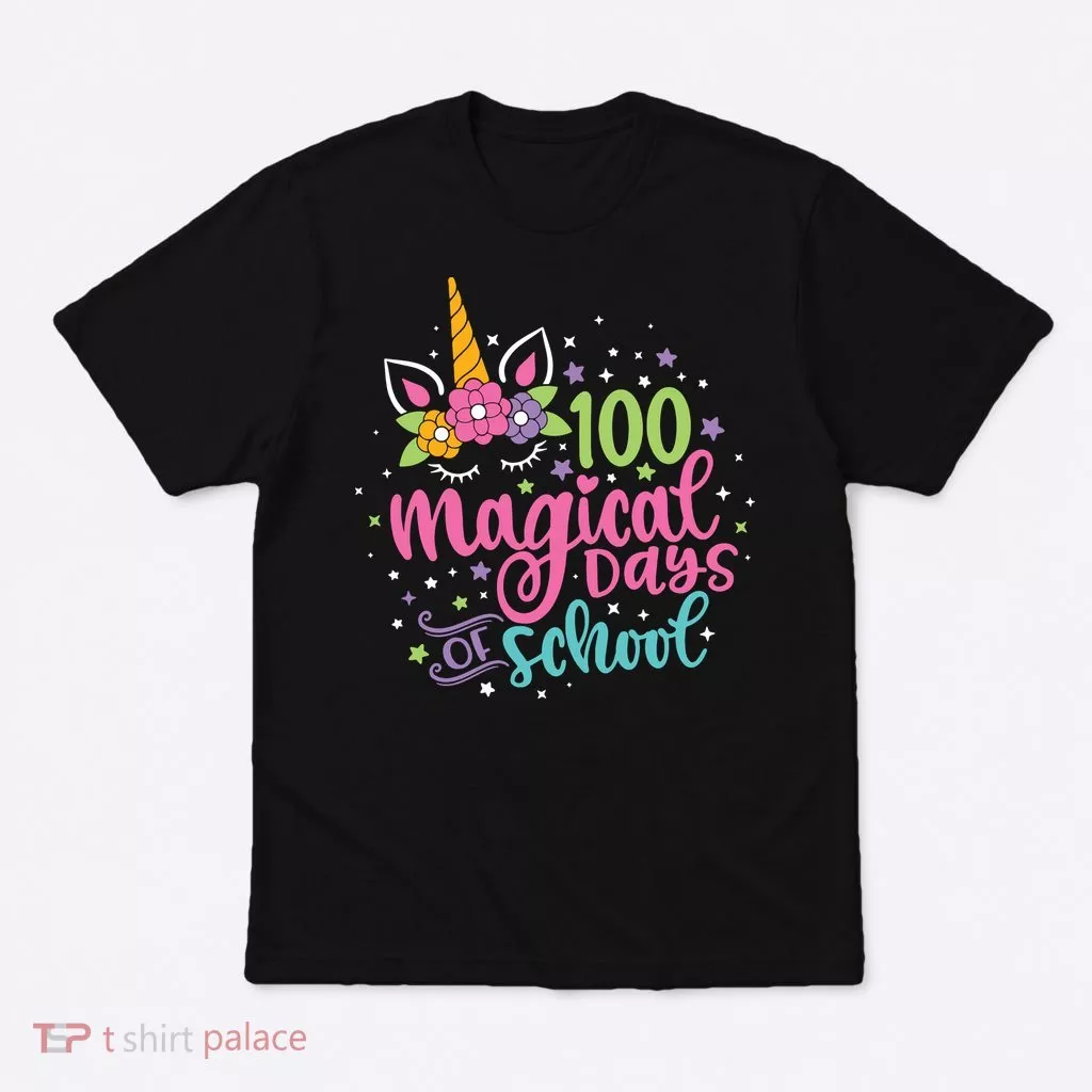 100 Magical Days Of School Unicorn 100 Days Of School T-Shirt