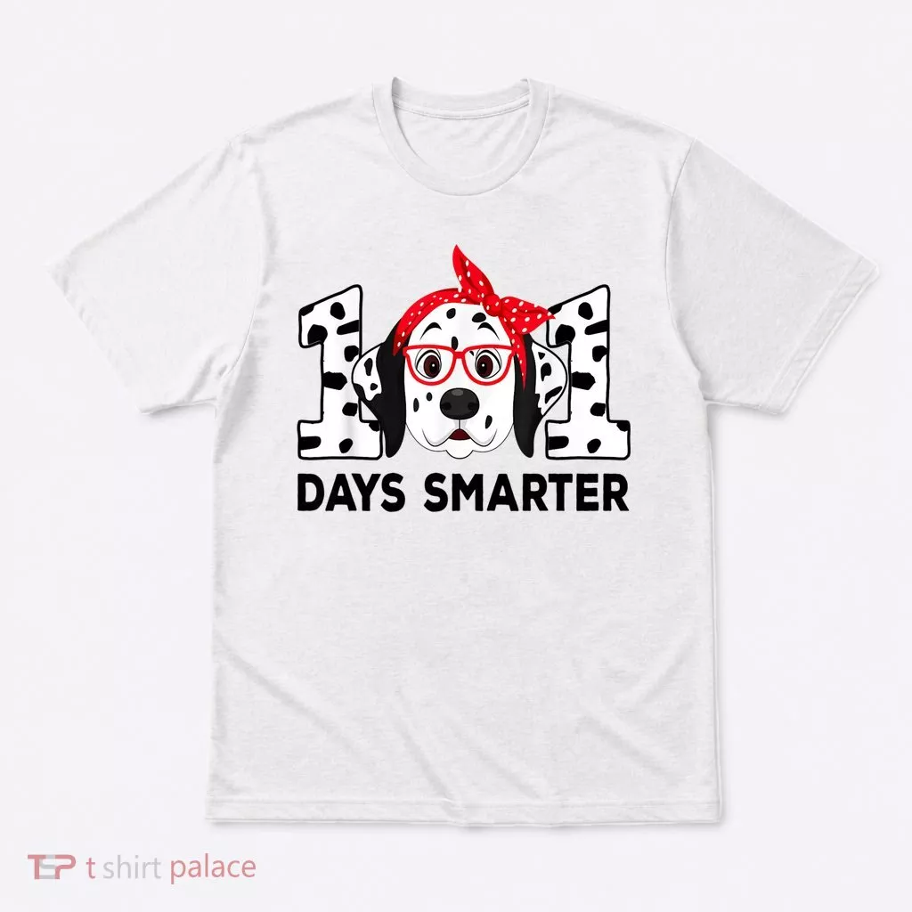 101 Days Smarter 101st Day School Dalmatian Dog Teacher T-Shirt