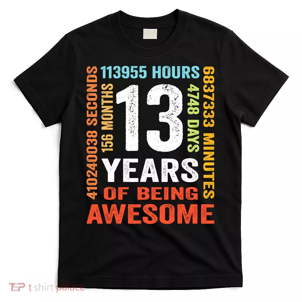 13 Years Old 13th Birthday Gift Vintage 156 Month Boy Girl T-Shirt