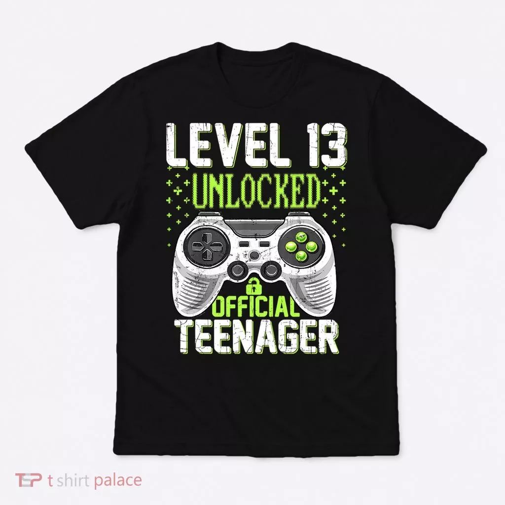13th Birthday Level 13 Unlocked Funny Teenager Game T-Shirt