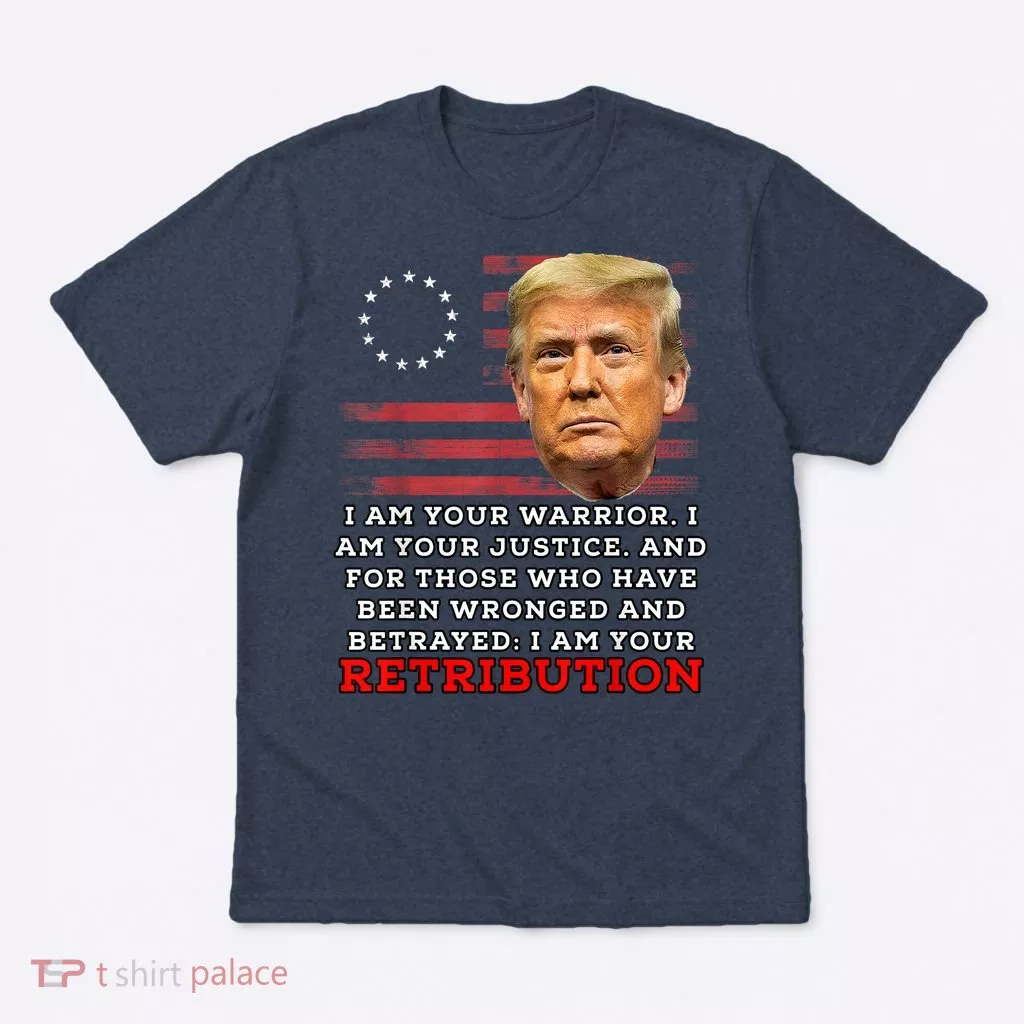 2024 Trump Desantis Florida CPAC I Am Your Retribution Trumo T-Shirt