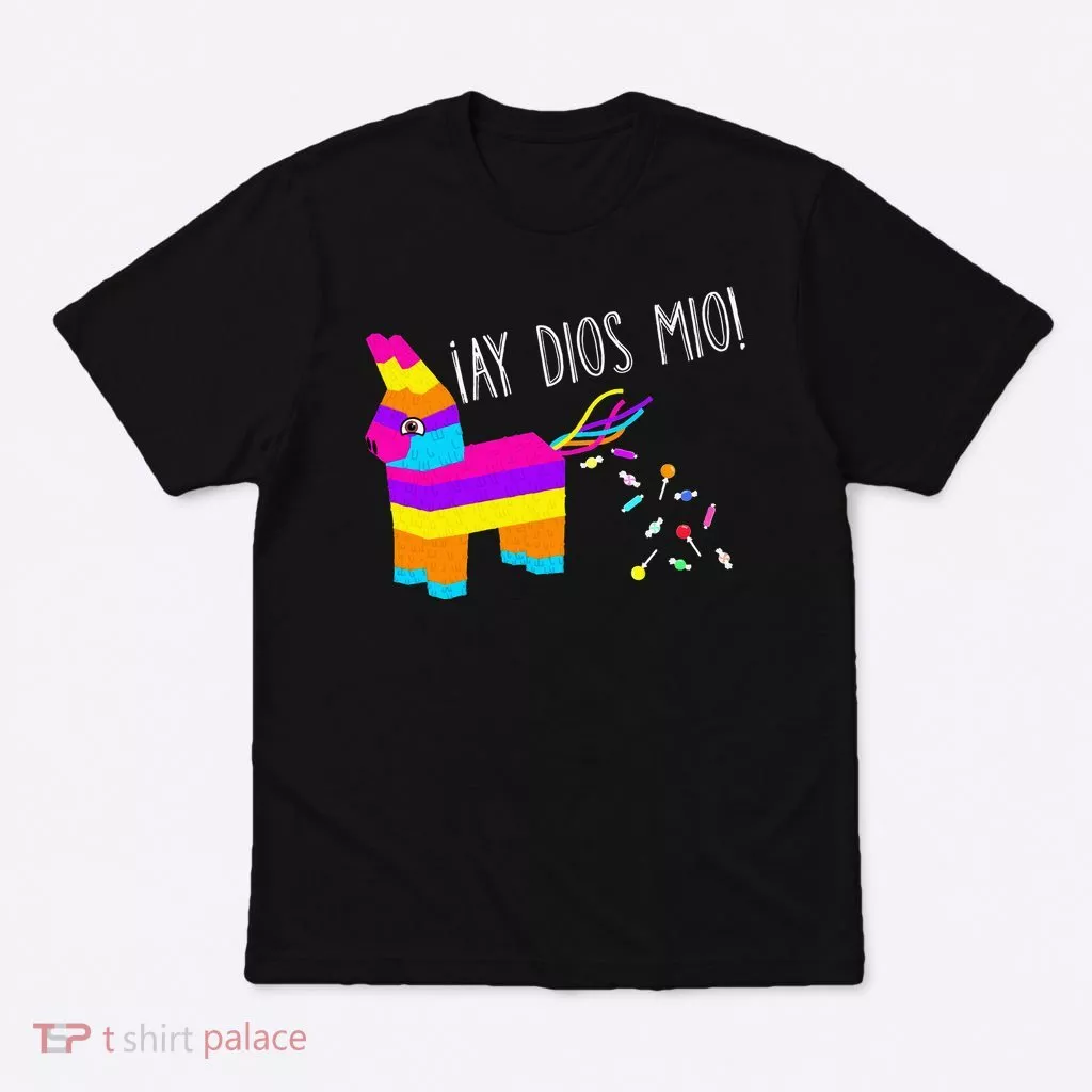 ¡Ay Dios Mio! Piñata Problems Worried Burro Pinata has Candy Accident Classic T-Shirt