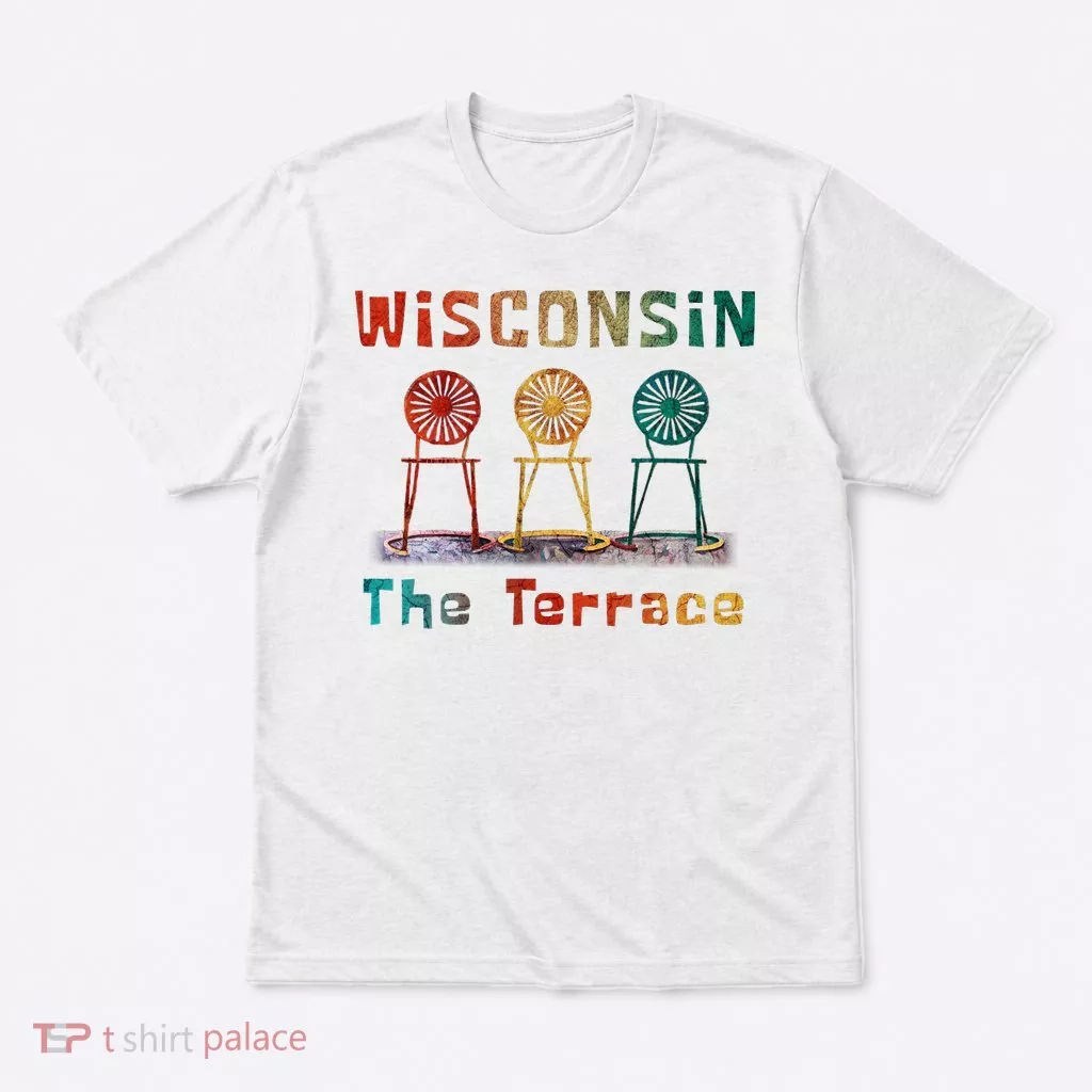 “The Terrace” Wisconsin T-Shirt