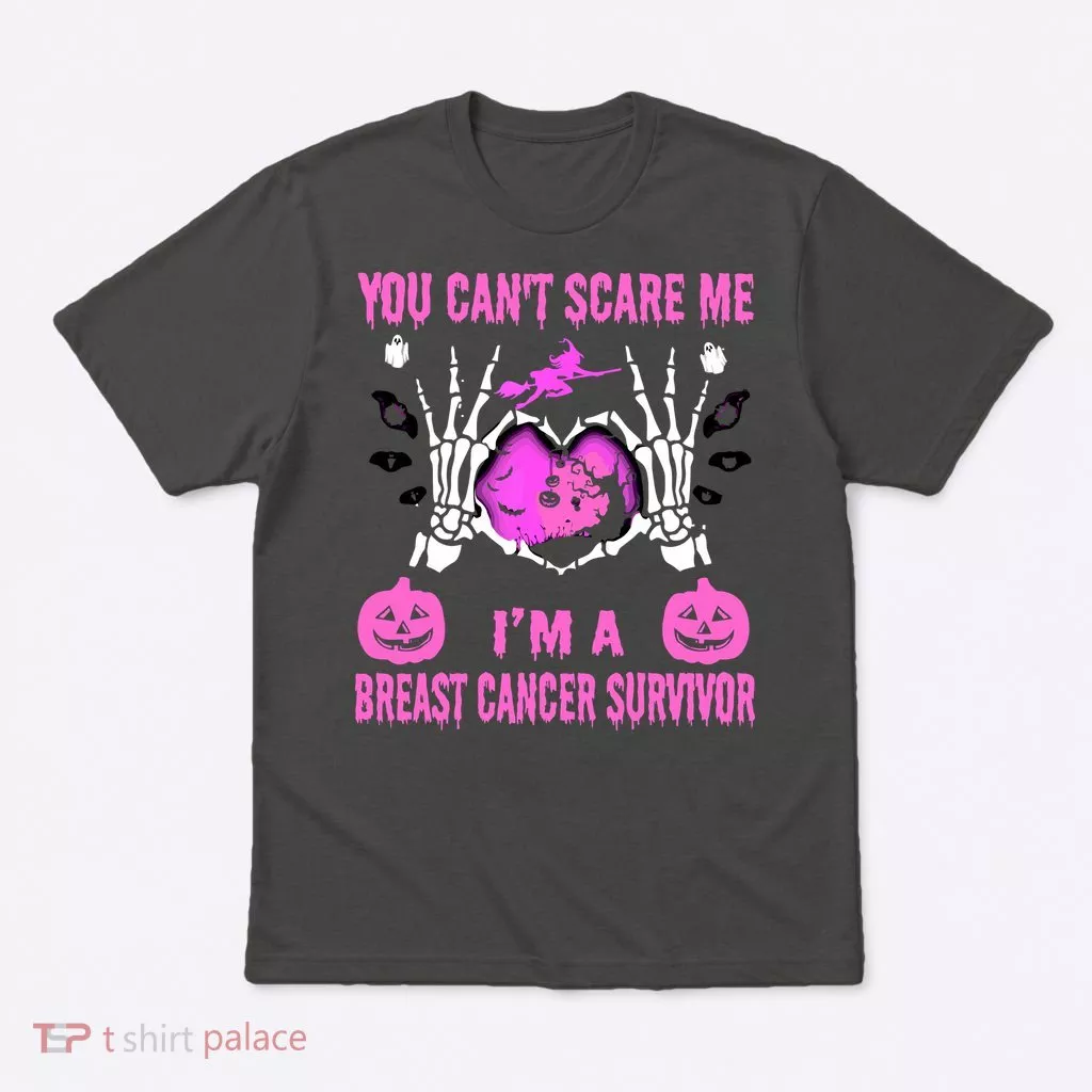 You Cant Scare Me Im A Breast Cancer Survivor Halloween T-Shirt