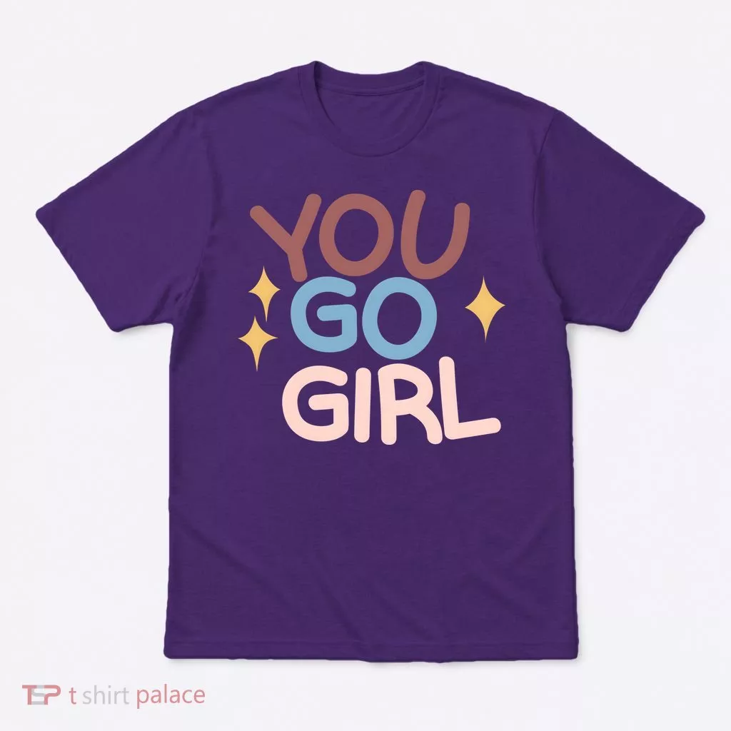 You Go Girl Retro T-Shirt