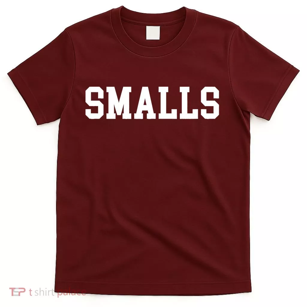 You're Killin Me Smalls Matching Family You're Killing Me Shirt T-Shirt