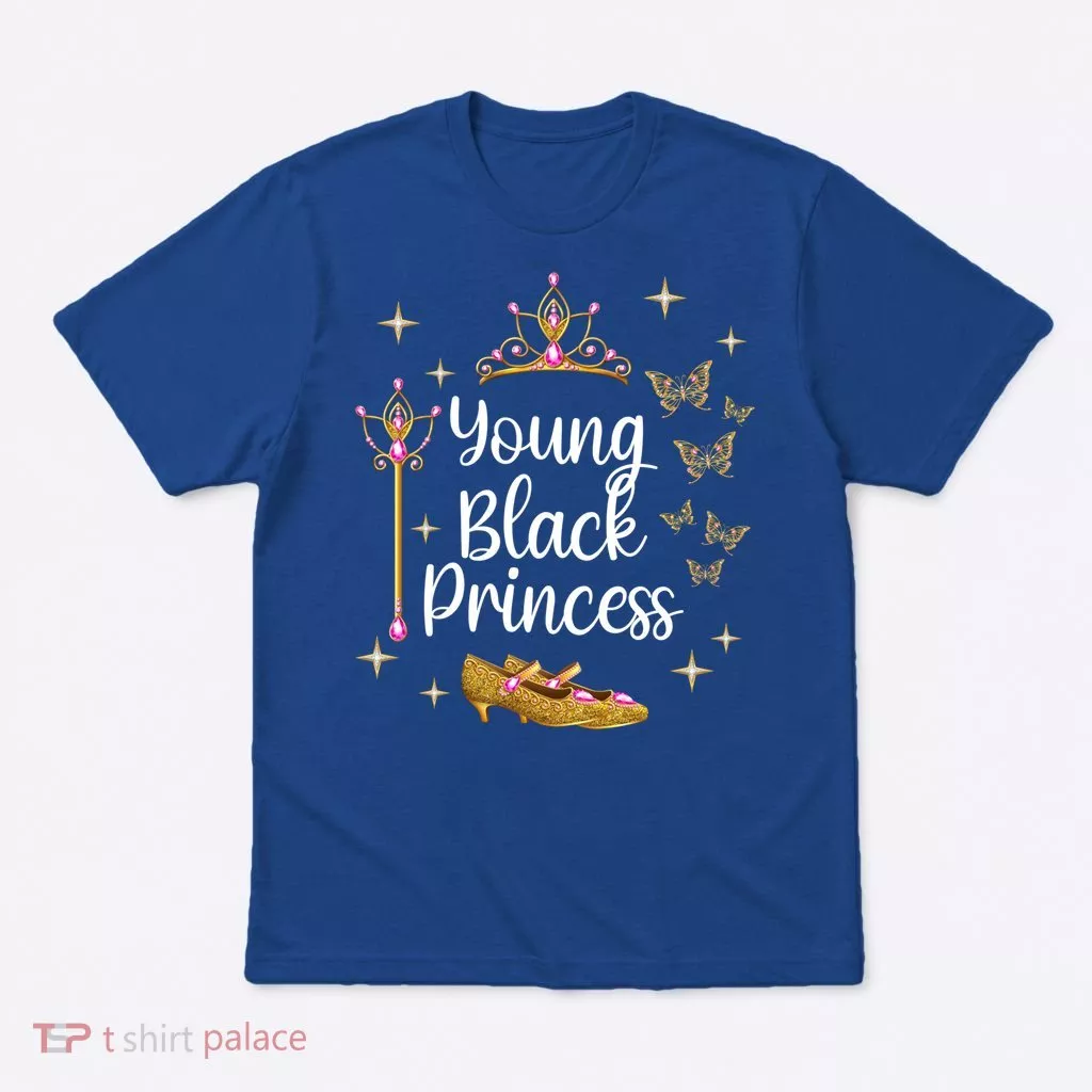Young Black Princess Afro Natural Hair Black Girl Juneteenth Gift T-Shirt
